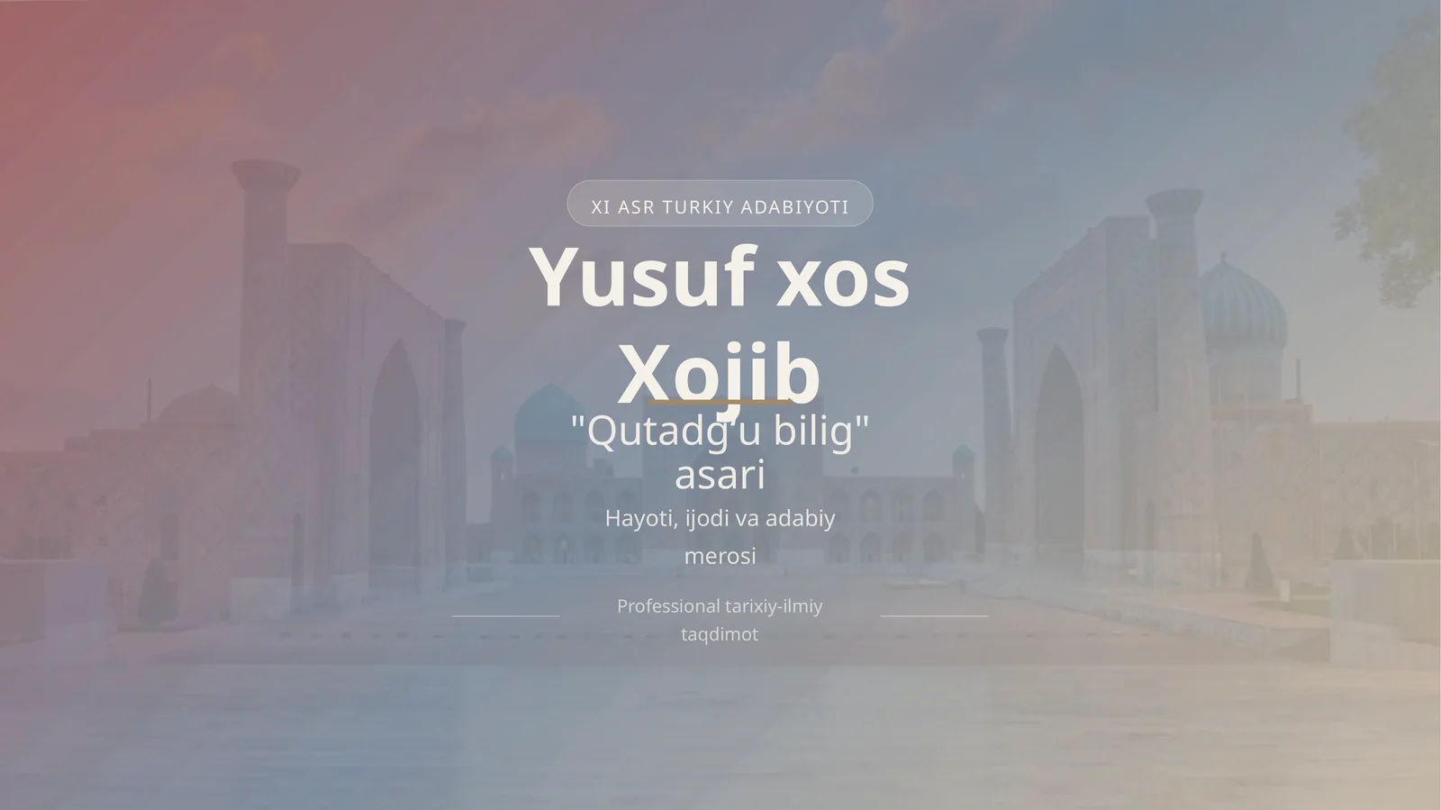 Yusuf xos Xojib va Qutadgʻu bilig