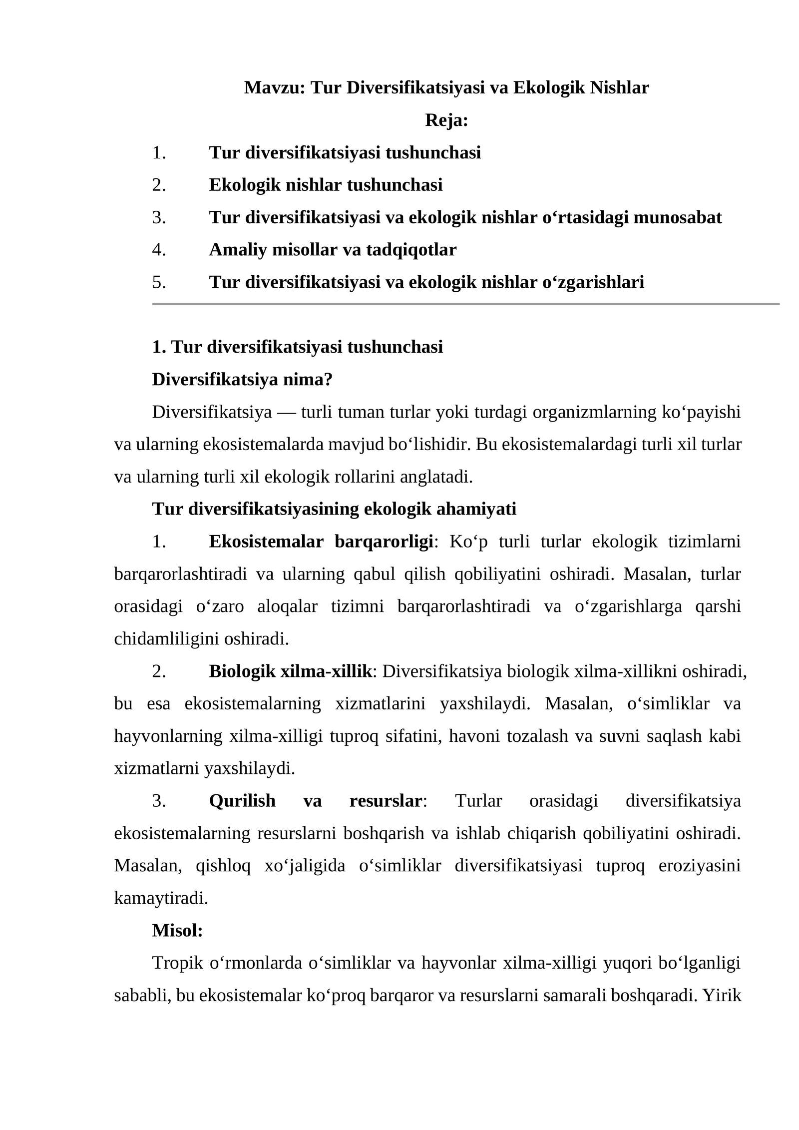 Tur Diversifikatsiyasi va Ekologik Nishlar