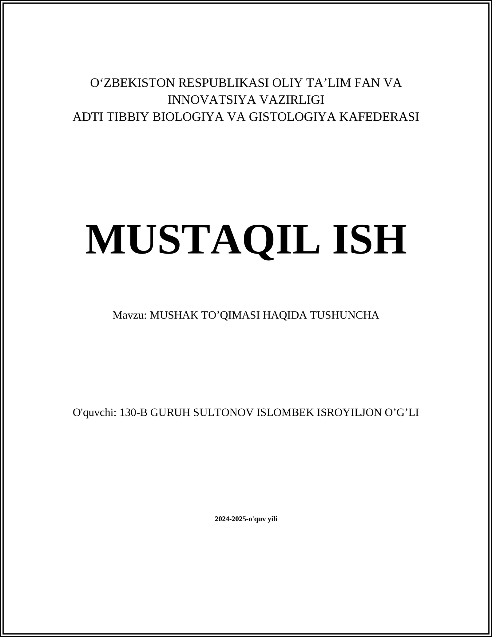 MUSHAK TO’QIMASI HAQIDA TUSHUNCHA