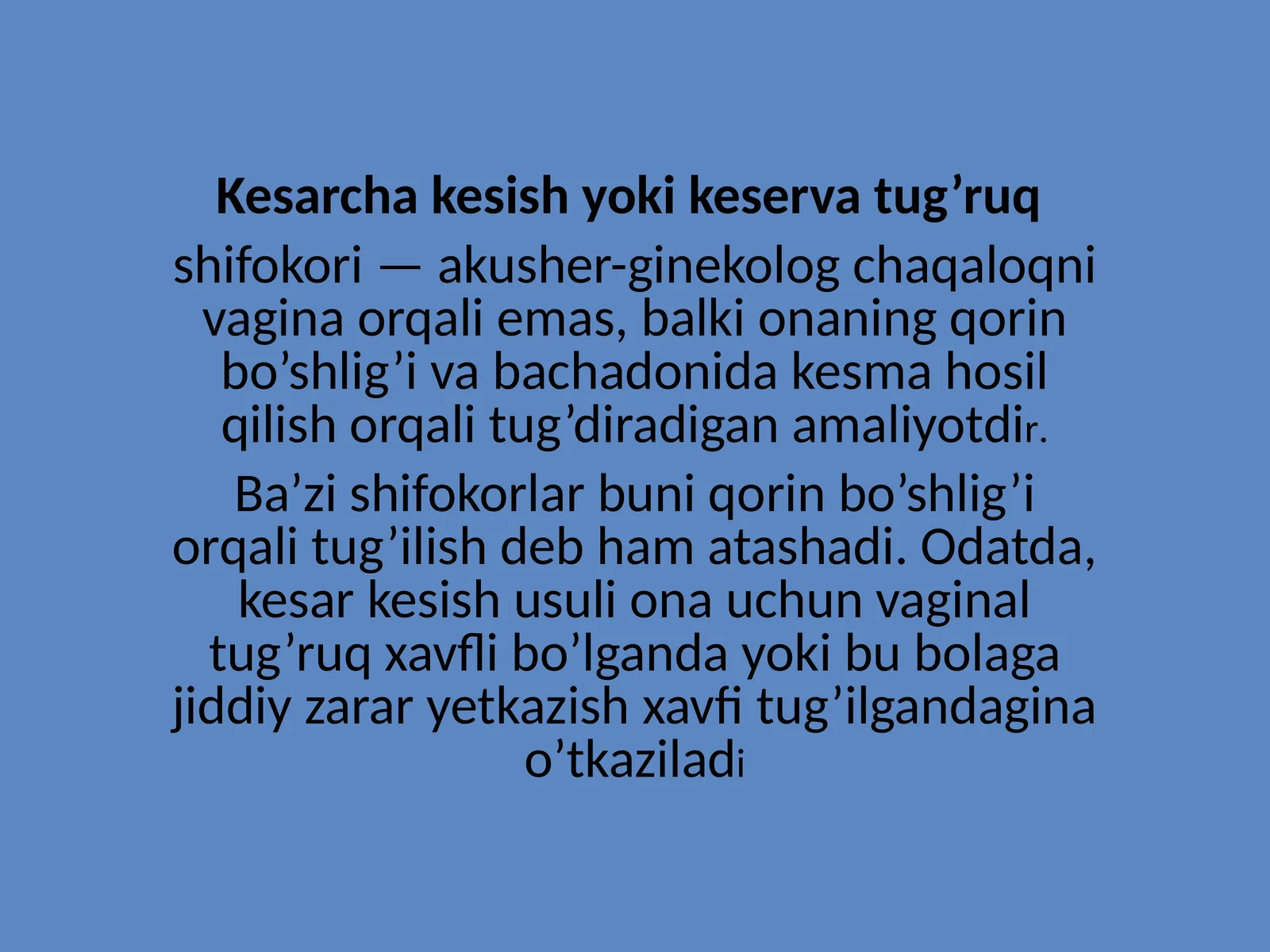 Kesarcha kesish yoki keserva tug’ruq