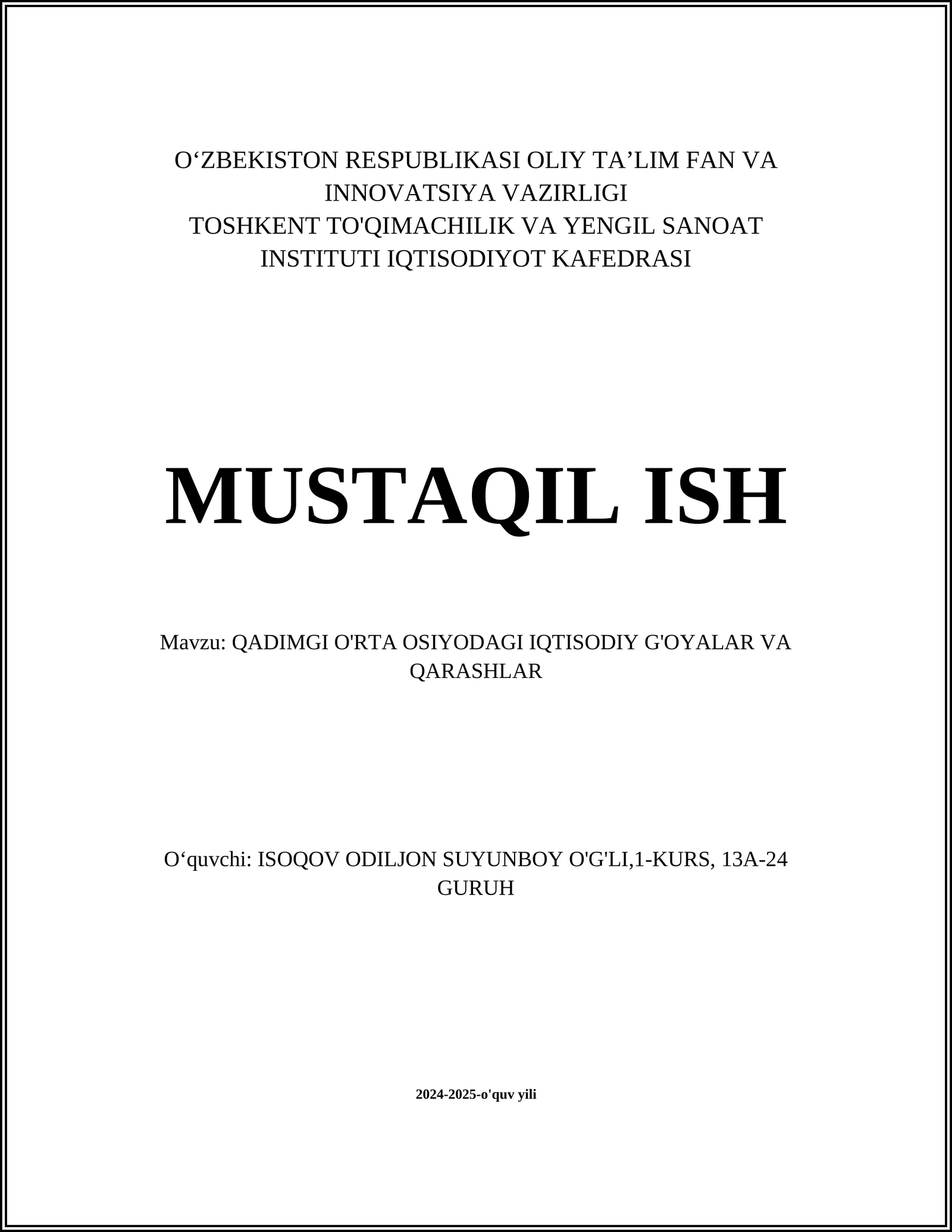 QADIMGI O'RTA OSIYODAGI IQTISODIY G'OYALAR VA QARASHLAR