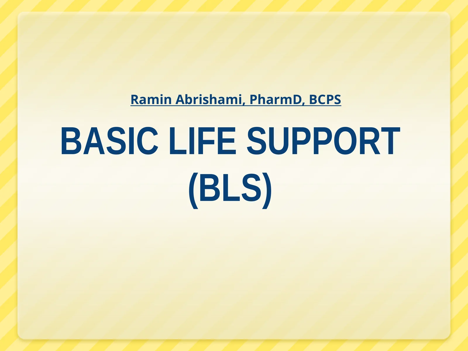 BASICLIFE SUPPORT(BLS)