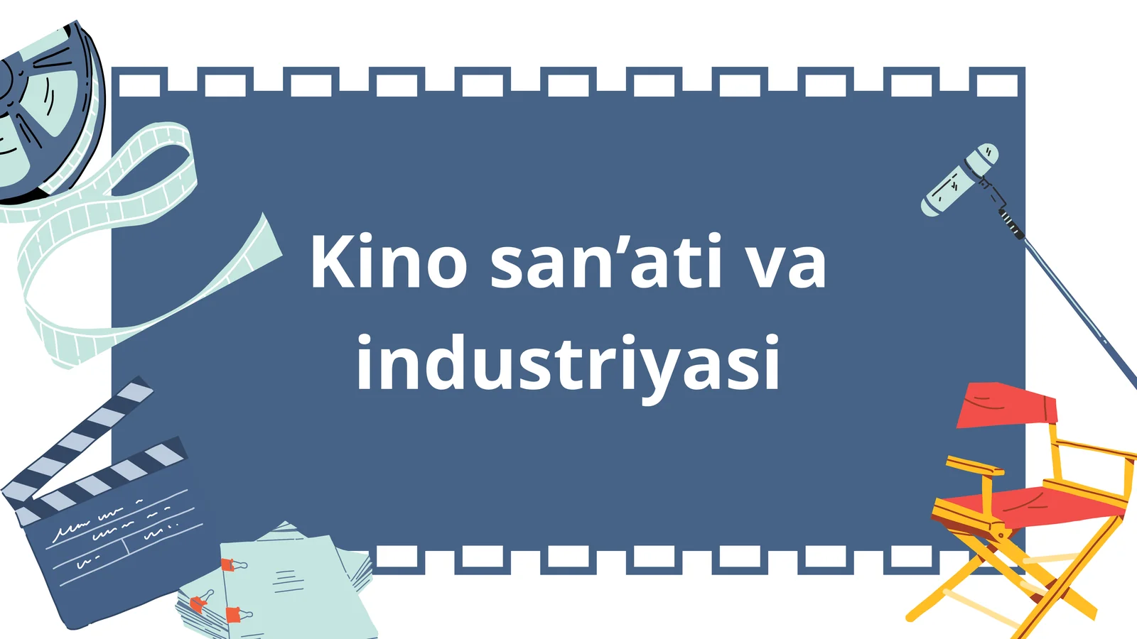 Kino san’ati va industriyasi