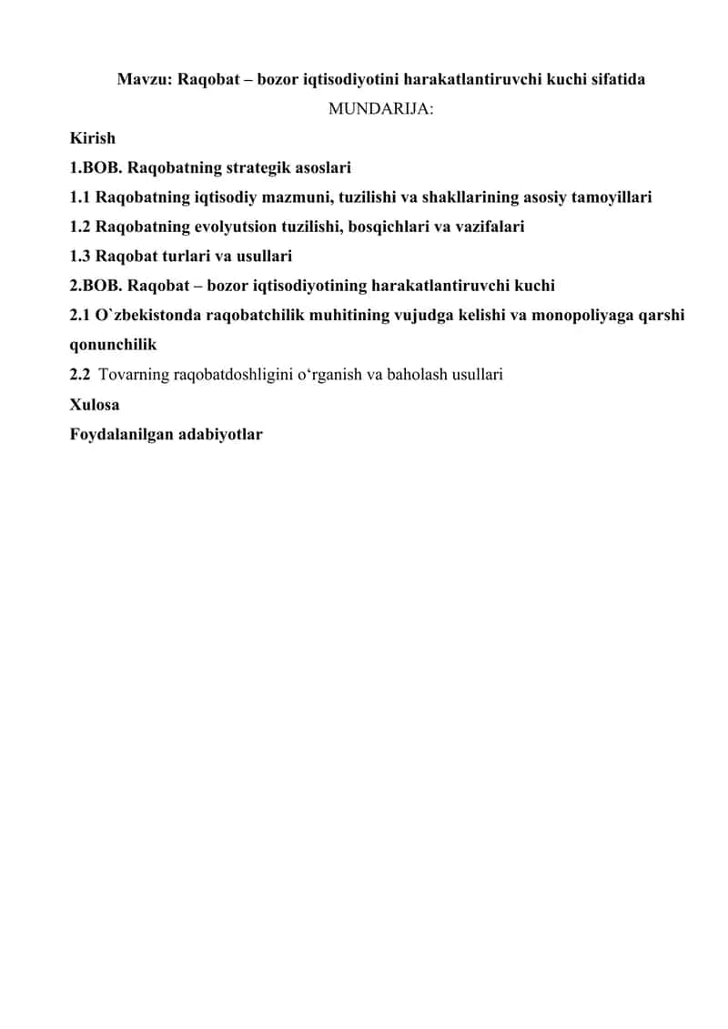 Raqobat – bozor iqtisodiyotini harakatlantiruvchi kuchi sifatida
