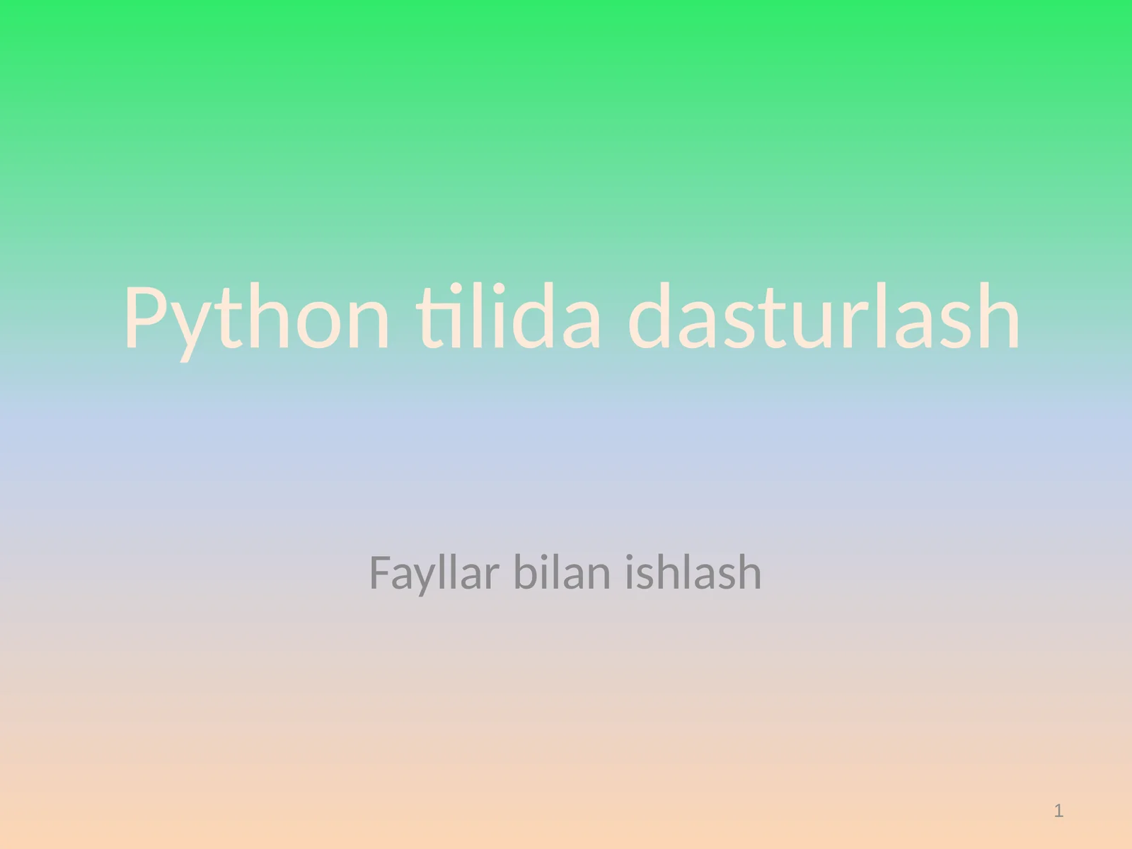 Pythontilidadasturlash