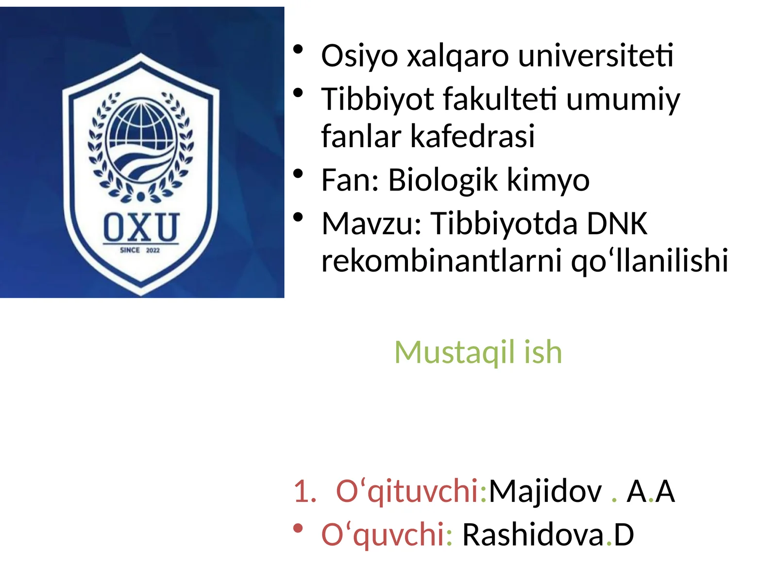 Tibbiyotda DNK rekombinantlari qo'llanilishi