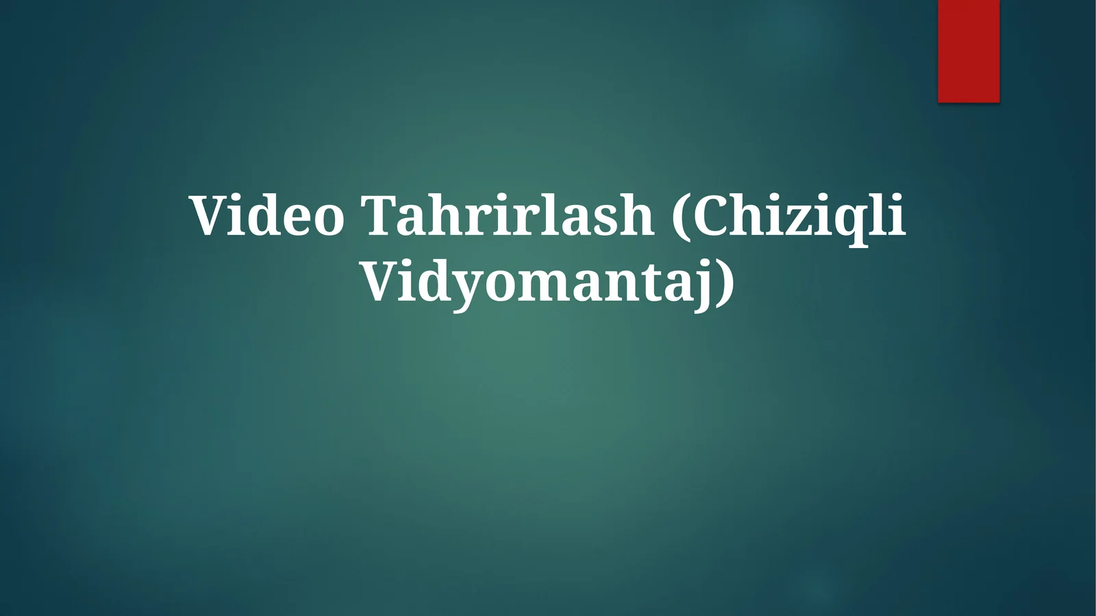 Chiziqli Vidyomantaj