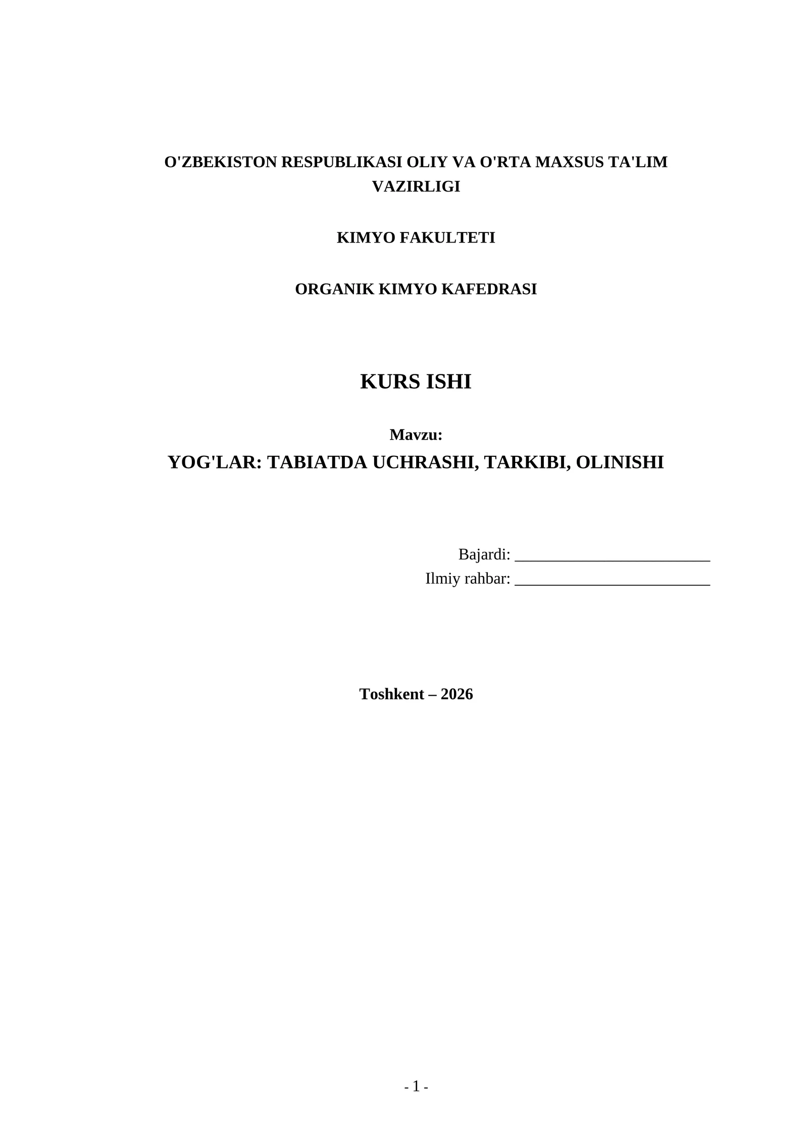 YOG'LAR: TABIATDA UCHRASHI, TARKIBI, OLINISHI