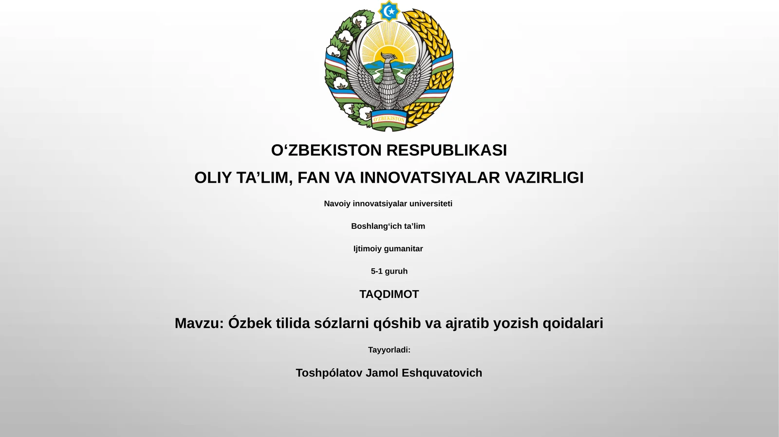 Ózbek tilida sózlarni qóshib va ajratib yozish qoidalari