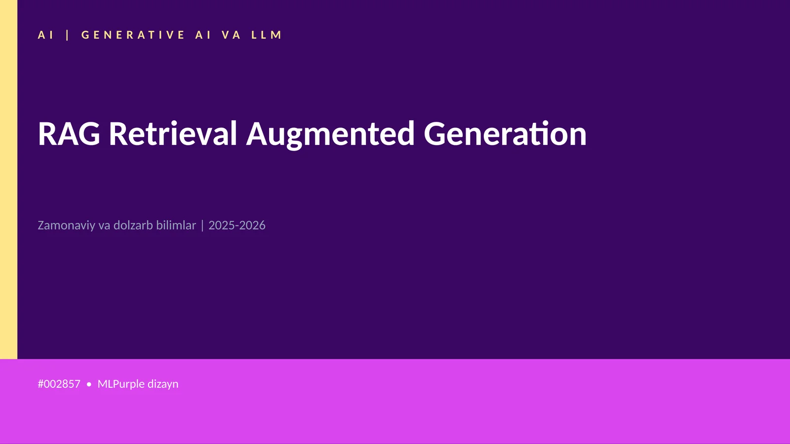 RAG Retrieval Augmented Generation