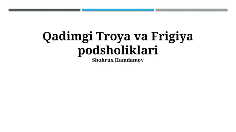 Qadimgi Troya va Frigiya podsholiklari