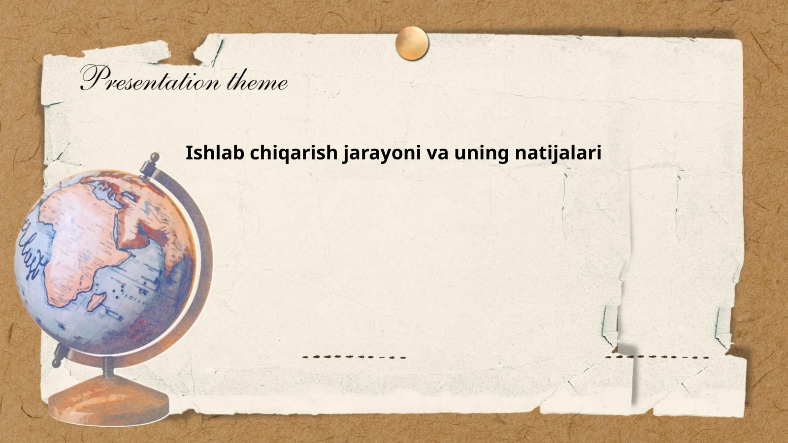 Ishlab chiqarish jarayoni va uning natijalari