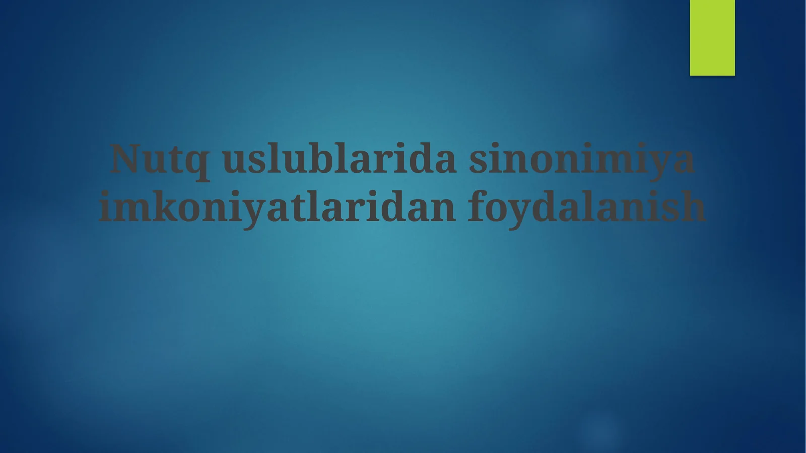Sinonimlar - ta'rifi va klassifikatsiyasi