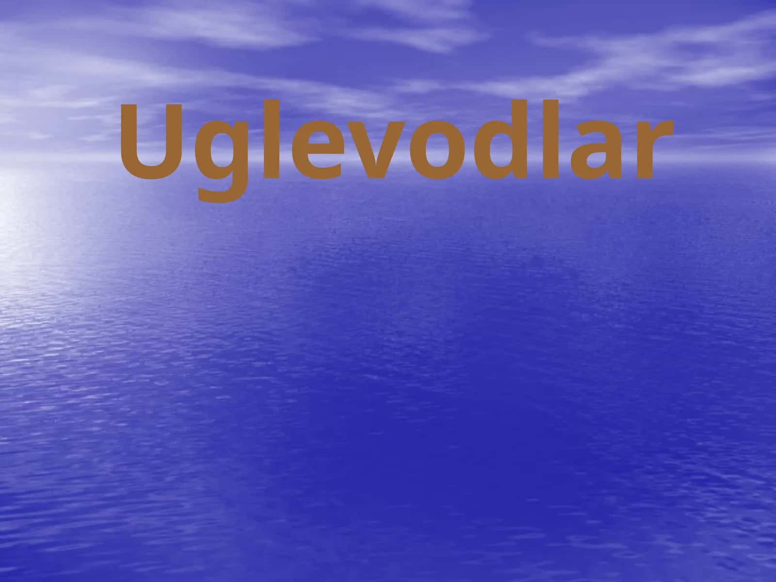 "Uglevodlar" mavzusida 9-sinf biologiya fanidan dars ishlanma.