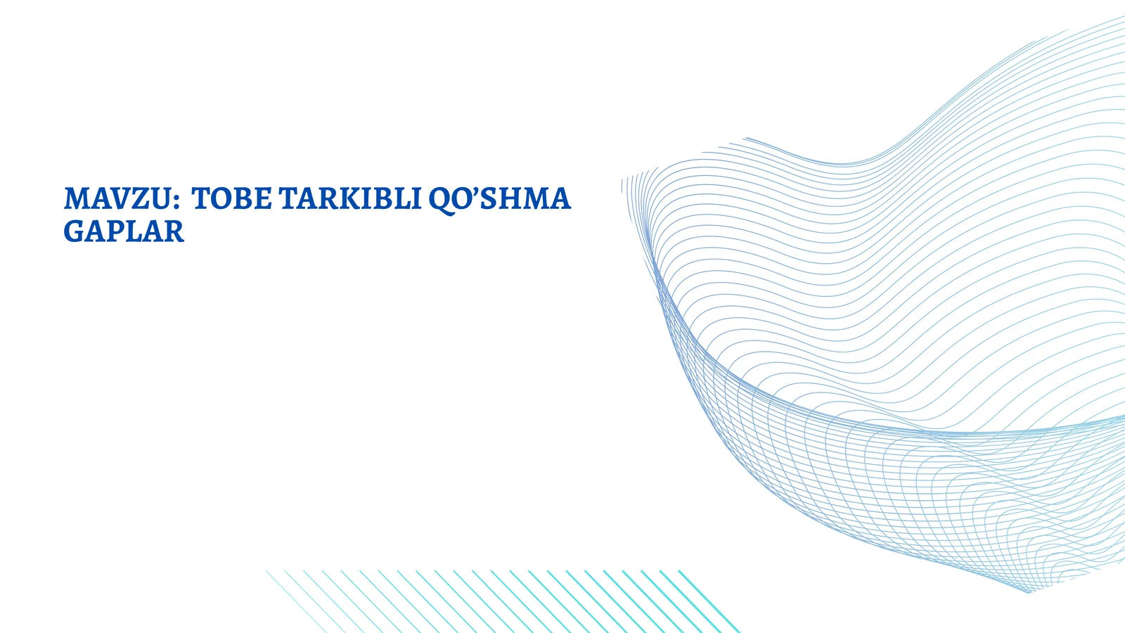 TOBE TARKIBLI QO’SHMA GAPLAR