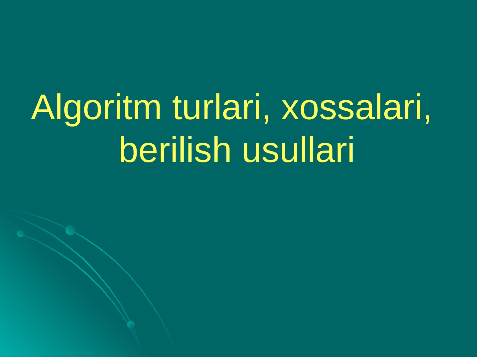ALGORITM TUSHUNCHASI