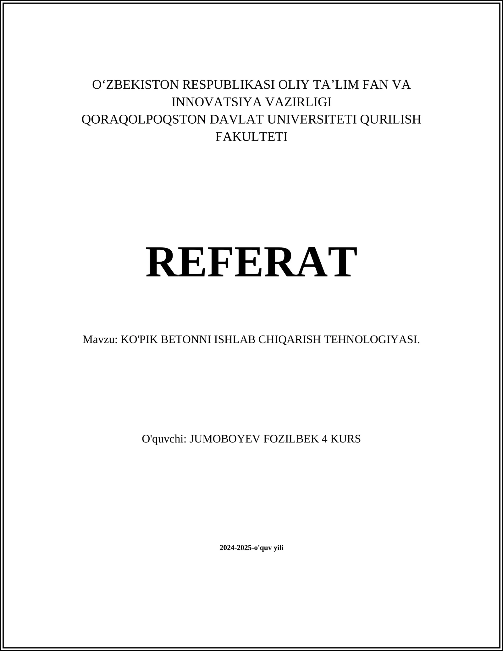 KO'PIK BETONNI ISHLAB CHIQARISH TEHNOLOGIYASI