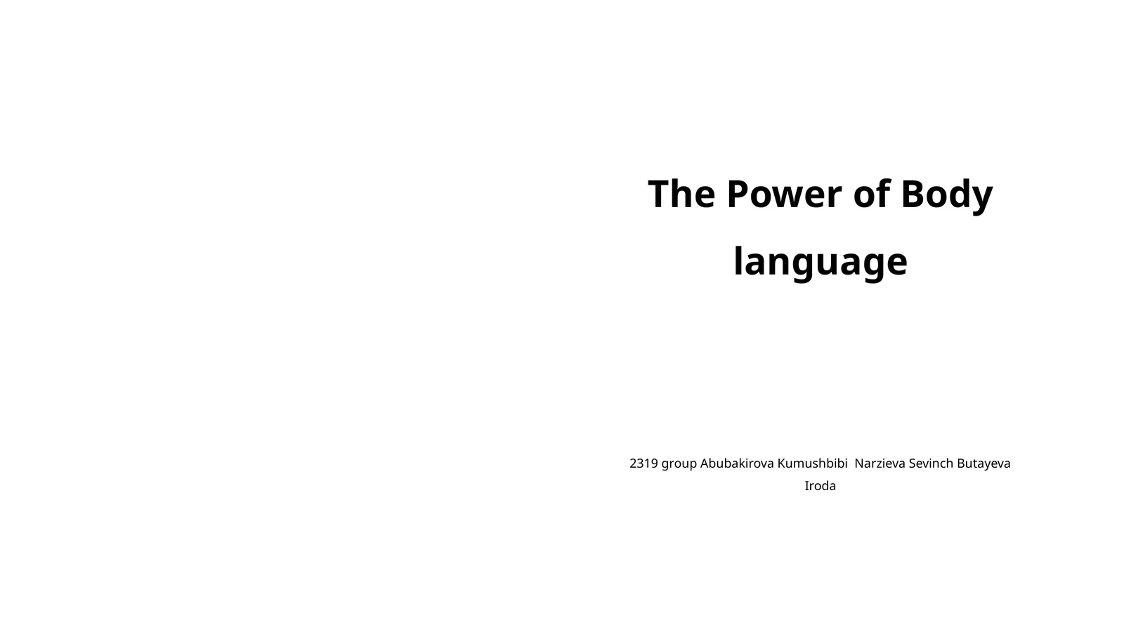 The Power of Body language