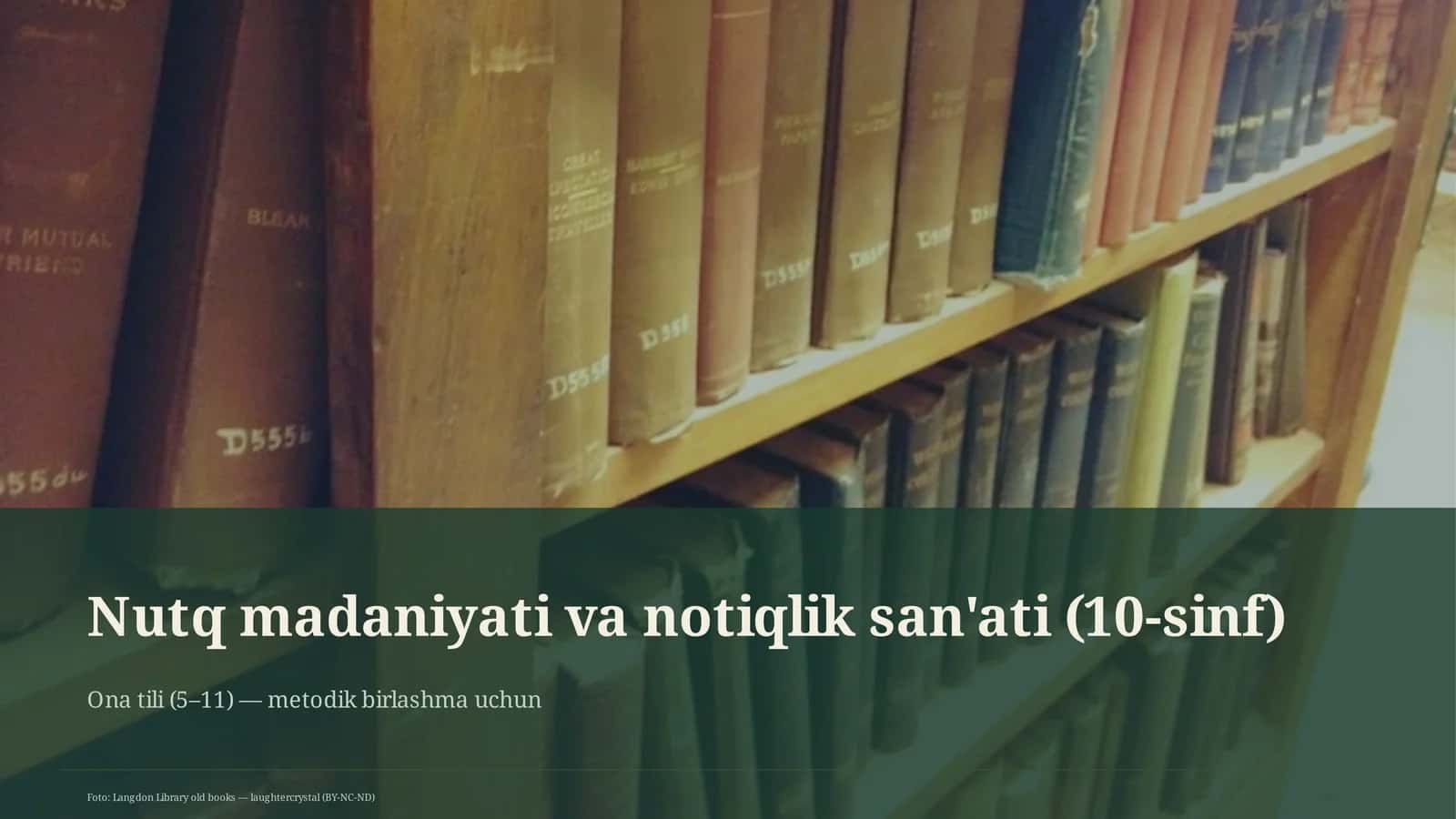 Nutq madaniyati va notiqlik san'ati (10-sinf)