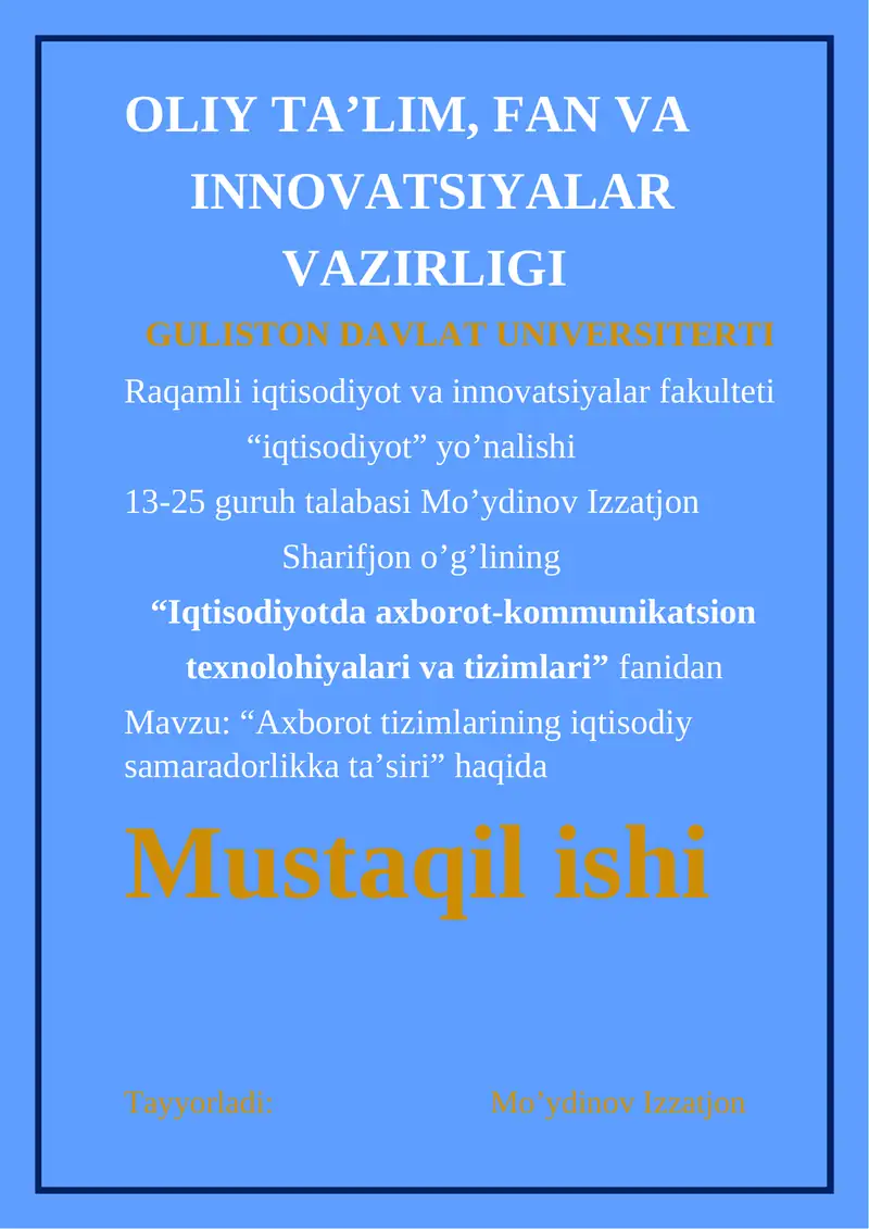 "Axborot tizimlarining iqtisodiy samaradorlikka ta’siri"