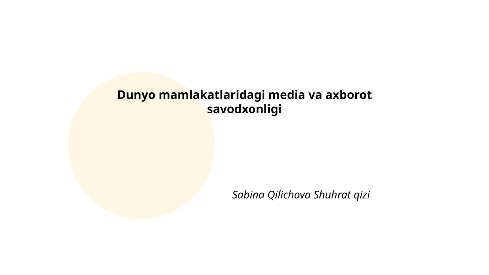 Dunyo mamlakatlaridagi media va axborot savodxonligi