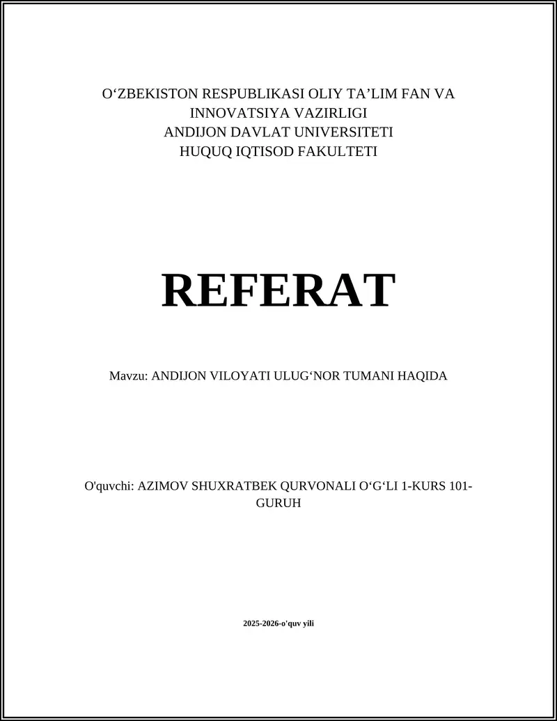 ANDIJON VILOYATI ULUGʻNOR TUMANI HAQIDA