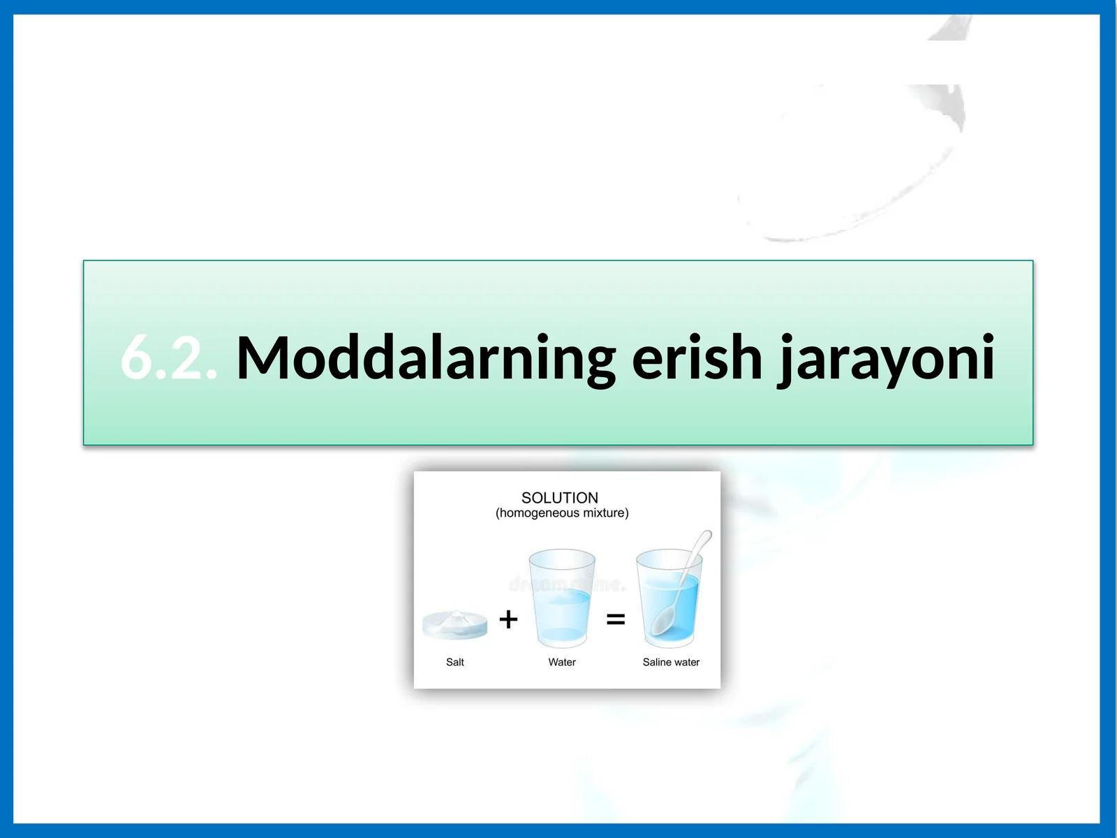 Moddalarning erish jarayoni