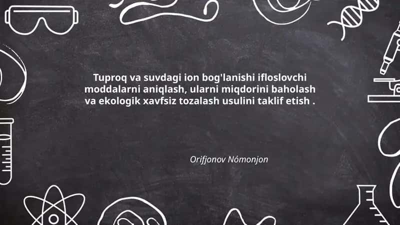 Tuproq va suvdagi ion bog'lanishi ifloslovchi moddalarni aniqlash
