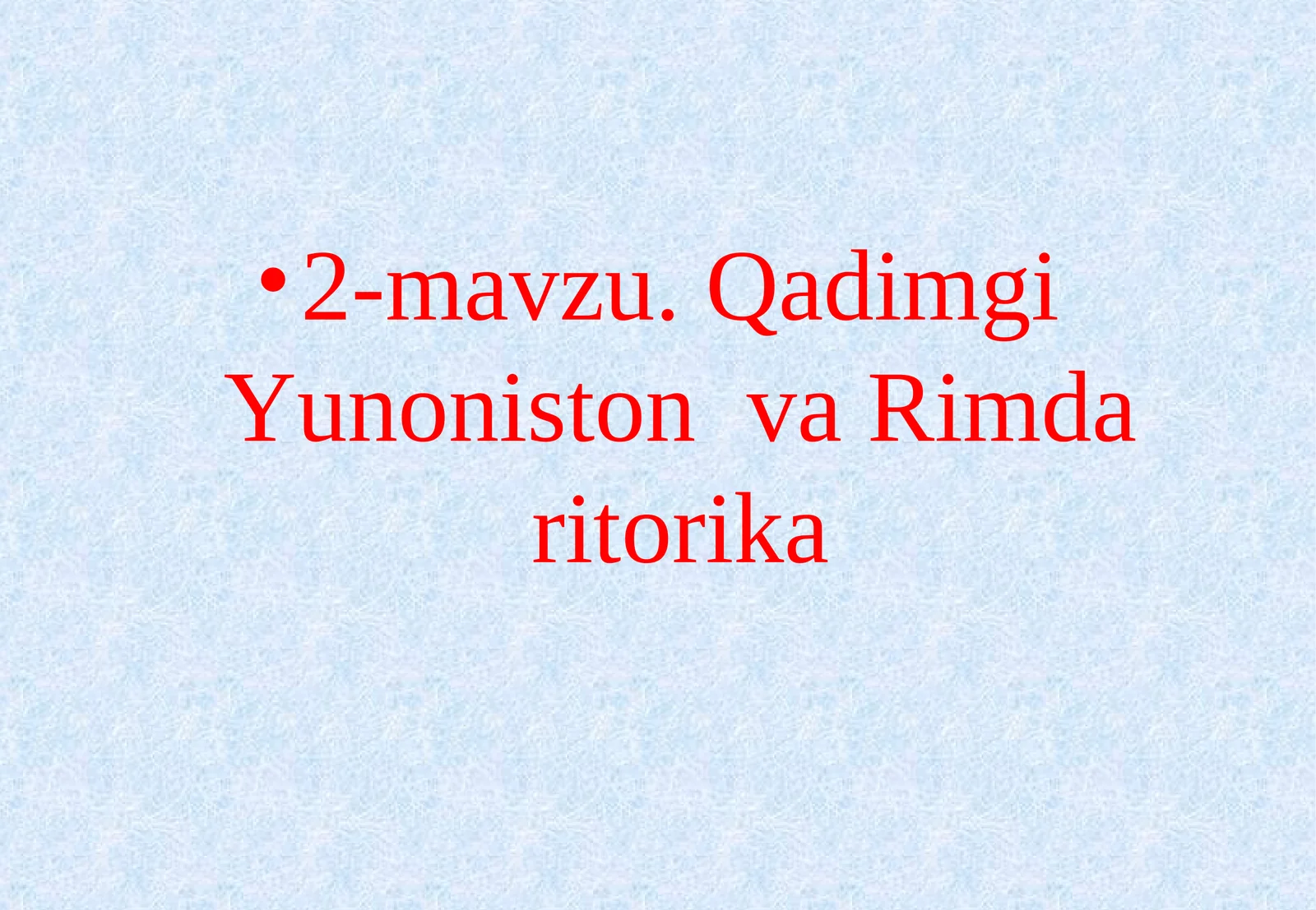 Qadimgi Yunoniston va Rimda Ritorika