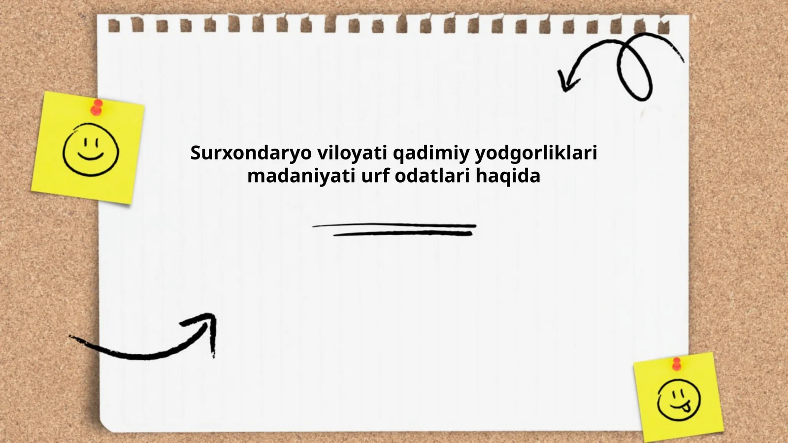 Surxondaryo viloyati qadimiy yodgorliklari madaniyati urf odatlari haqida