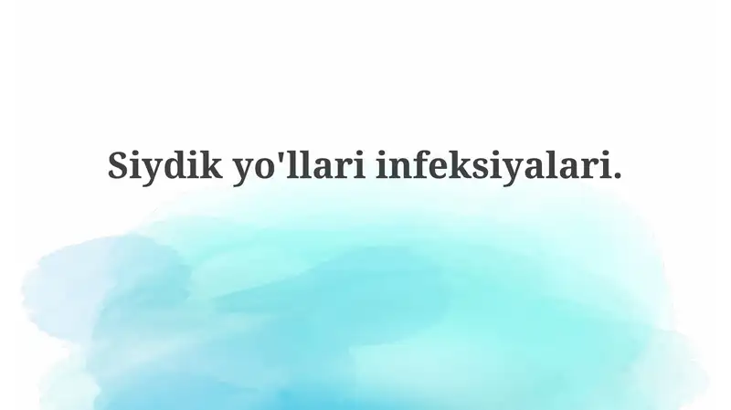 Siydik yo'llari infeksiyalari