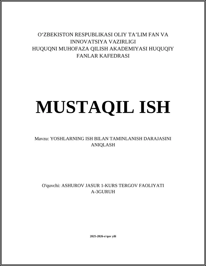 YOSHLARNING ISH BILAN TAMINLANISH DARAJASINI ANIQLASH