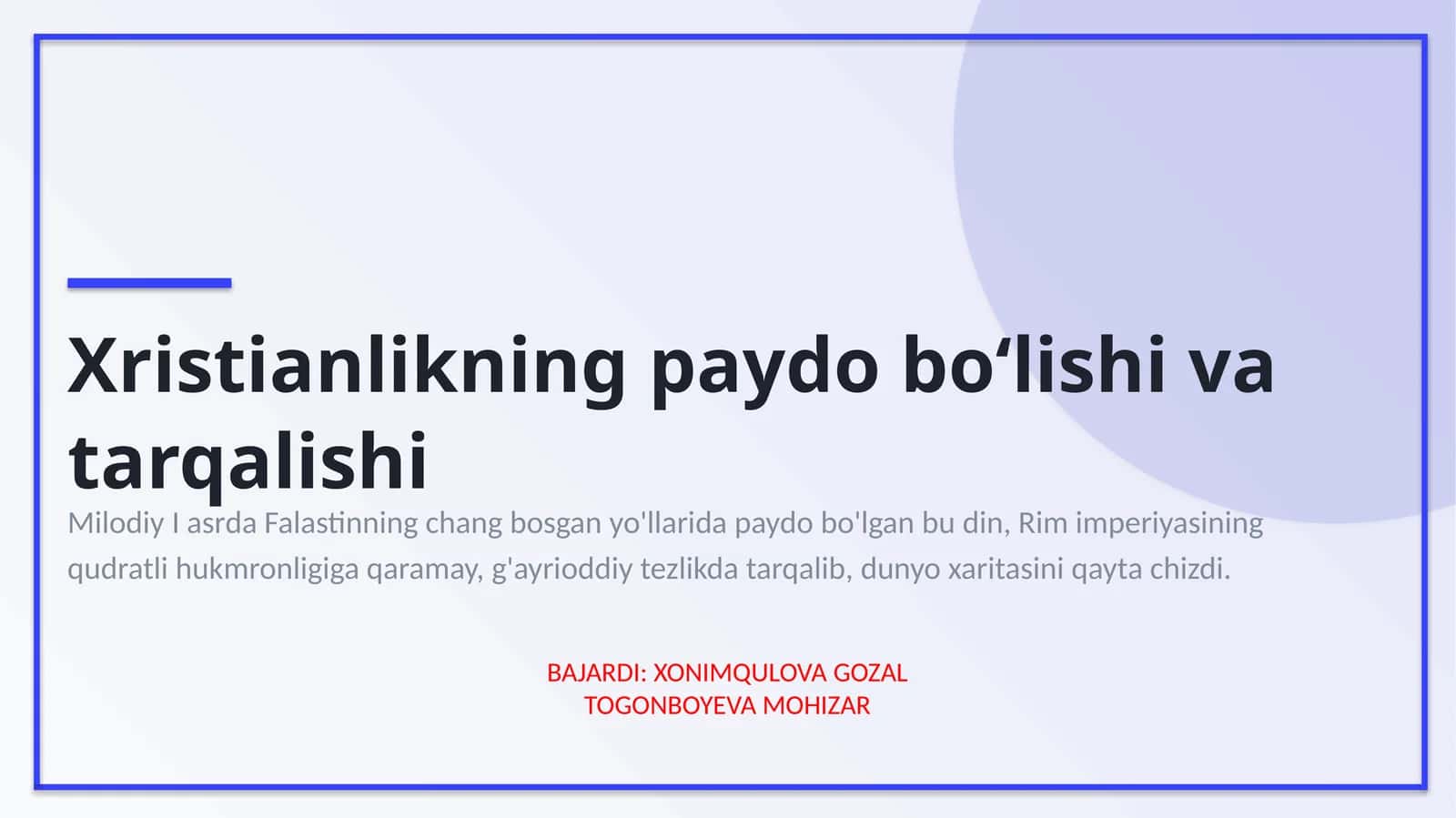 Xristianlikningpaydobo‘lishivatarqalishi