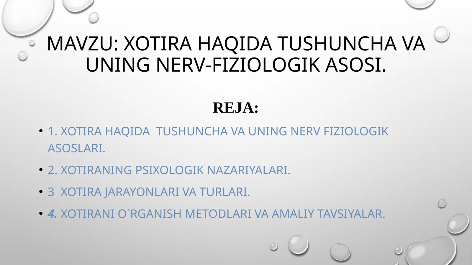 xotira haqida tushuncha va uning nerv-fiziologik asosi.