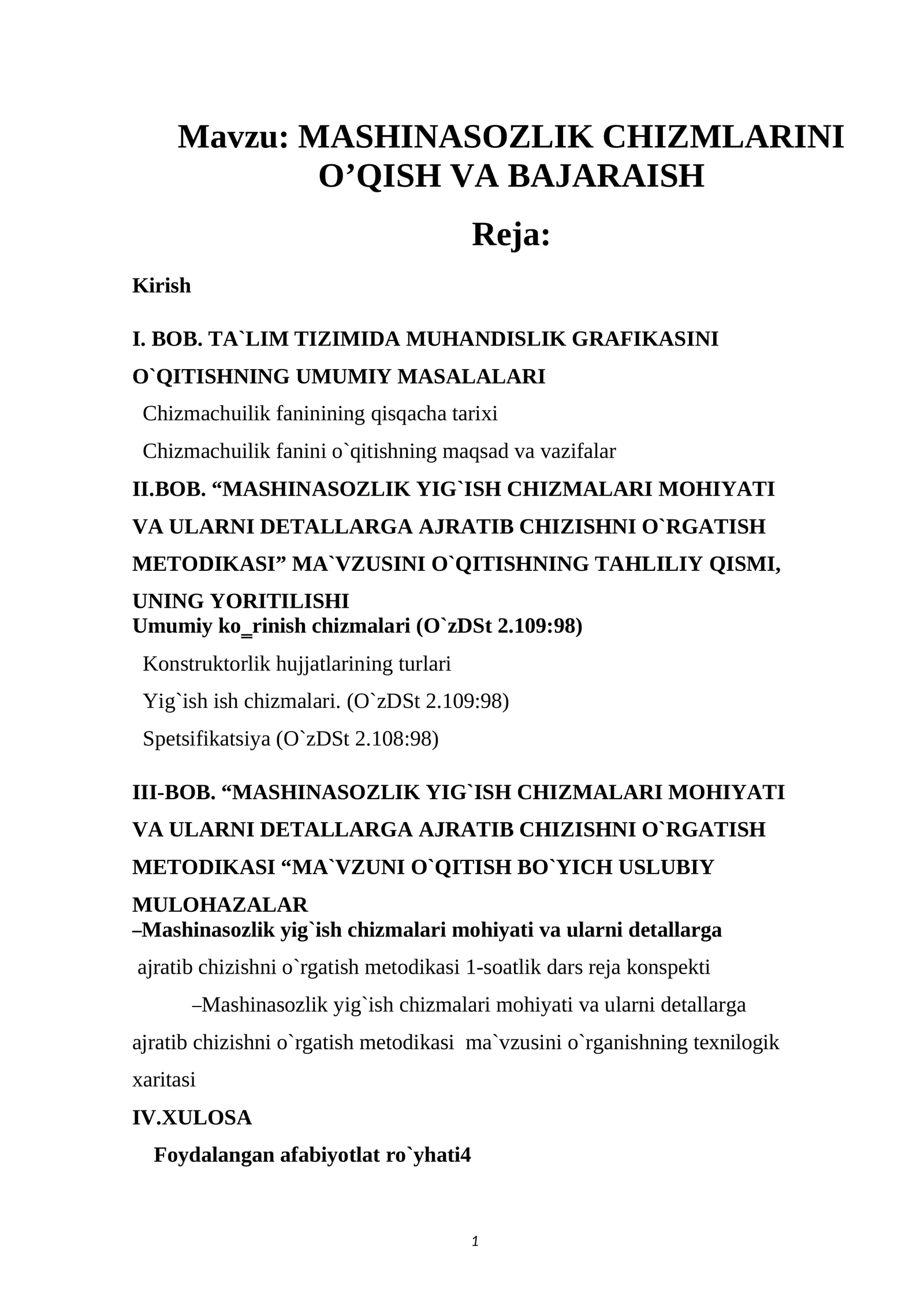 MASHINASOZLIK CHIZMLARINI O’QISH VA BAJARAISH