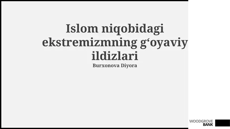 Islom niqobidagi ekstremizmning gʻoyaviy ildizlari