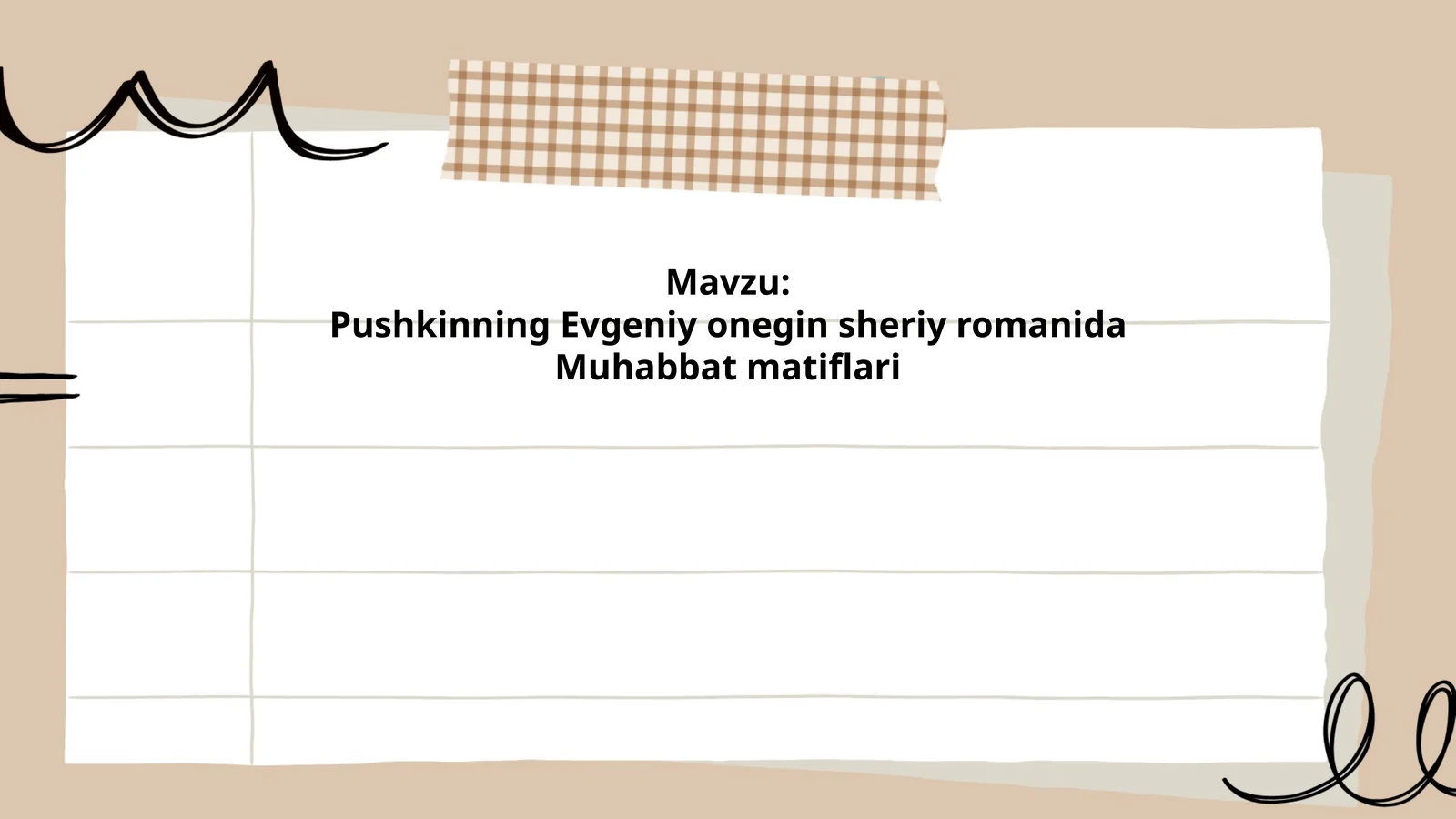 Pushkinning Evgeniy onegin sheriy romanida Muhabbat matiflari