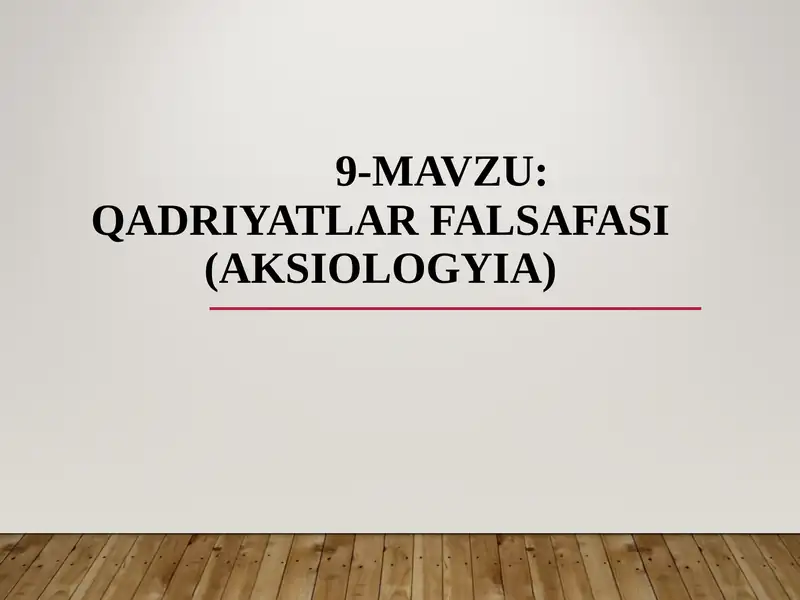 Qadriyatlar Falsafasi (Aksiologiia)