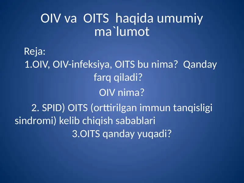 OIV va OITS haqida umumiy ma`lumot
