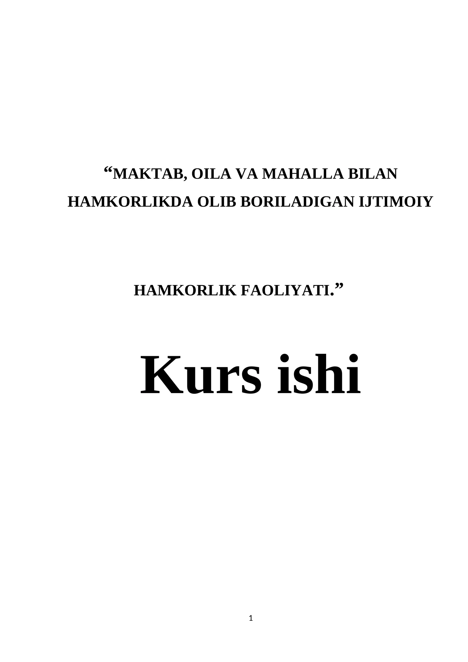 MAKTAB, OILA VA MAHALLA BILAN HAMKORLIKDA OLIB BORILADIGAN IJTIMOIY HAMKORLIK FAOLIYATI