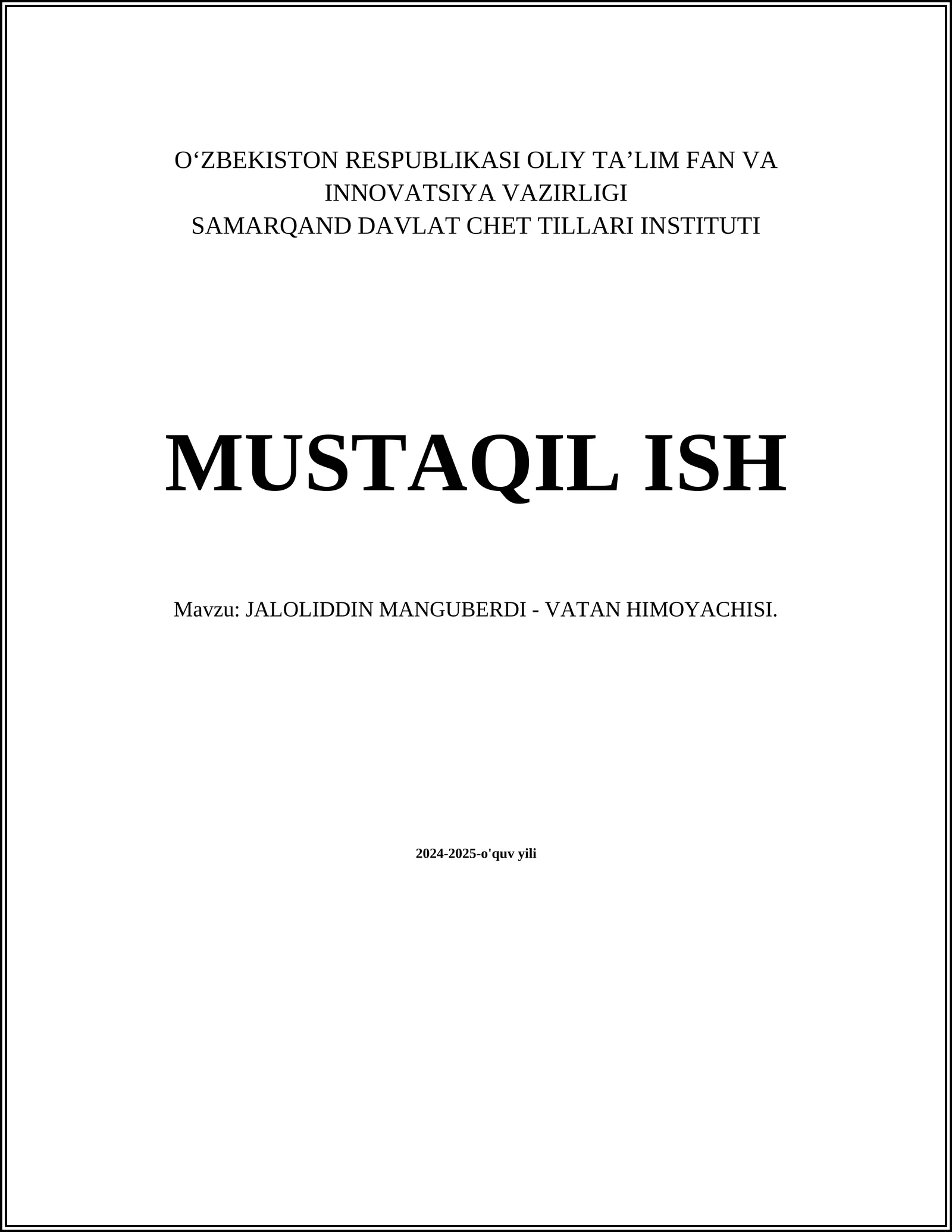 JALOLIDDIN MANGUBERDI - VATAN HIMOYACHISI