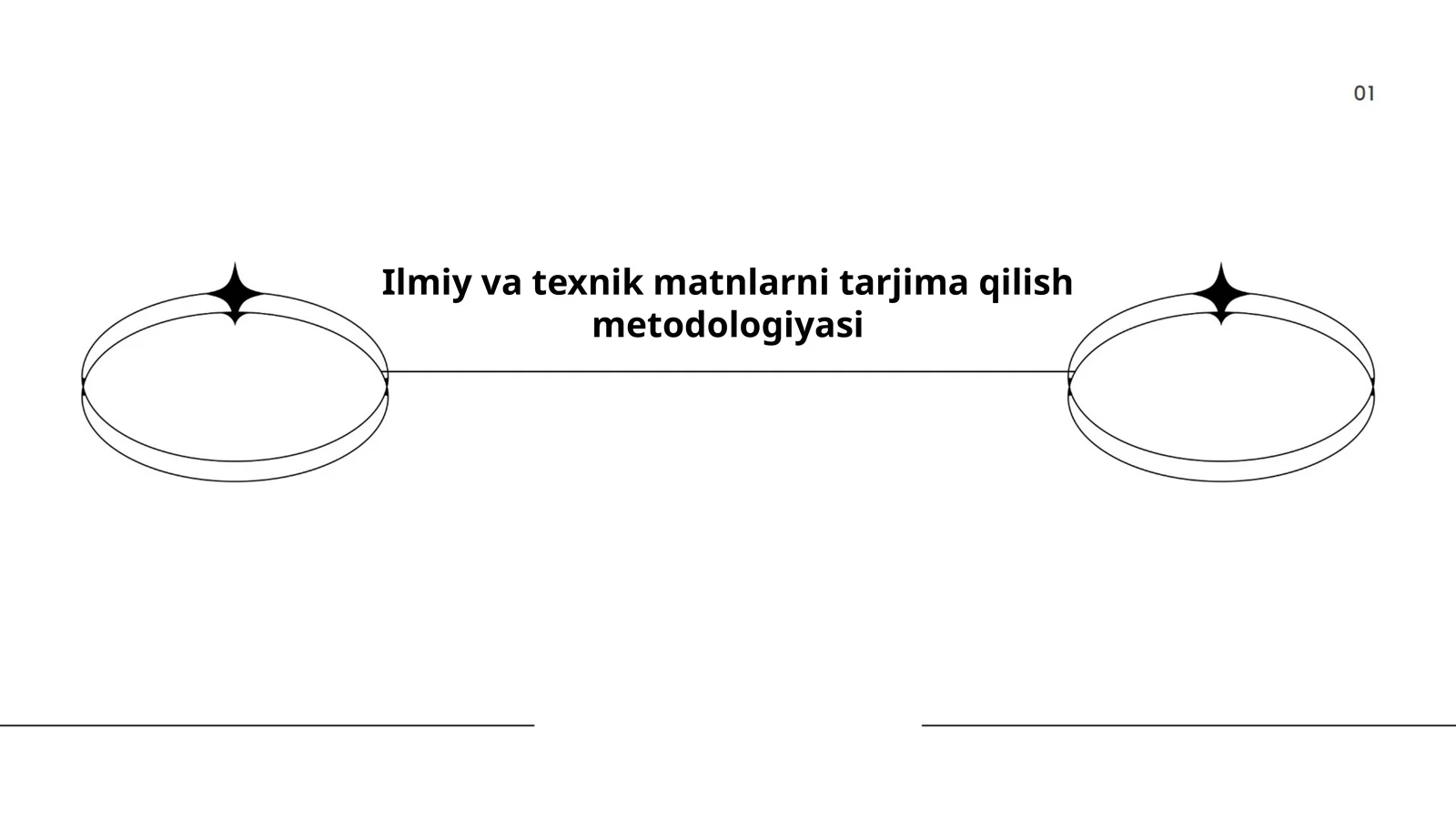 Ilmiy va texnik matnlarni tarjima qilish metodologiyasi