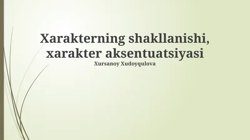 Xarakterning shakllanishi, xarakter aksentuatsiyasi
