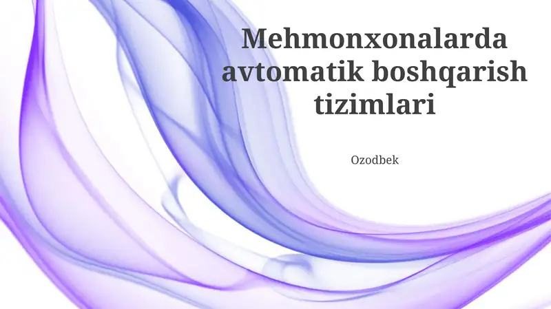 Mehmonxonalarda Avtomatik Boshqarish Tizimlari