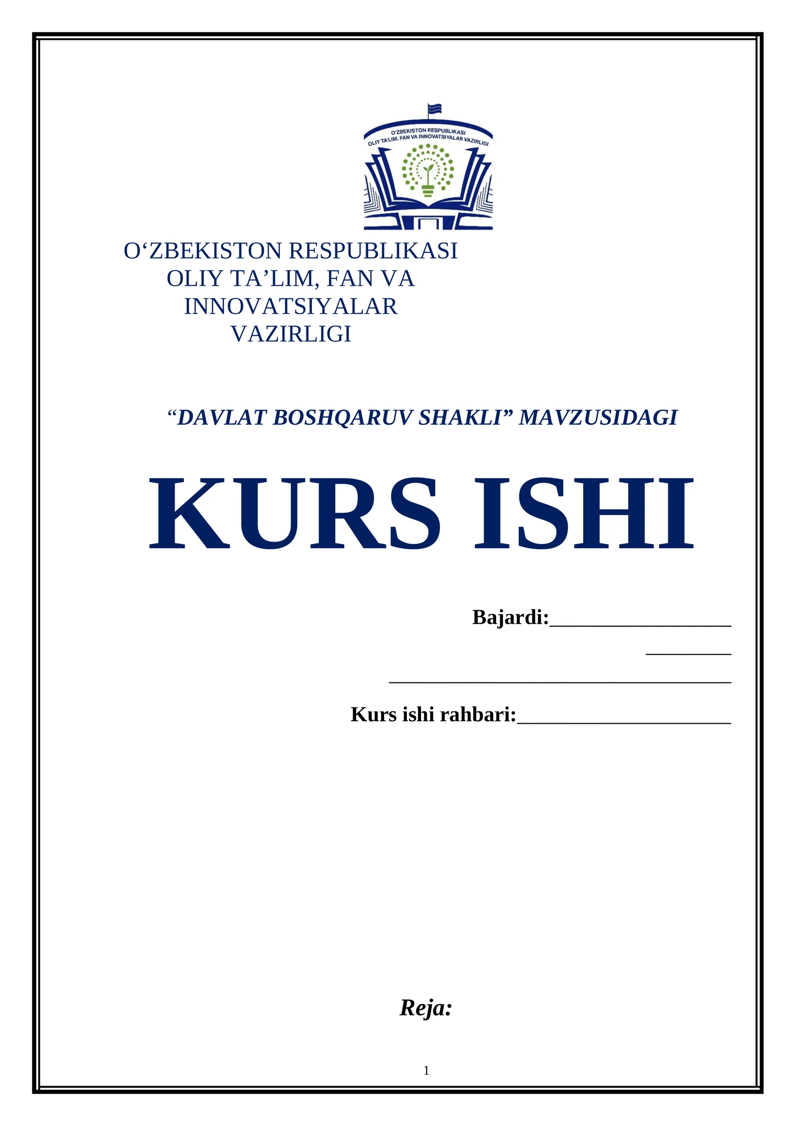 “DAVLAT BOSHQARUV SHAKLI” MAVZUSIDAGI KURS ISHI