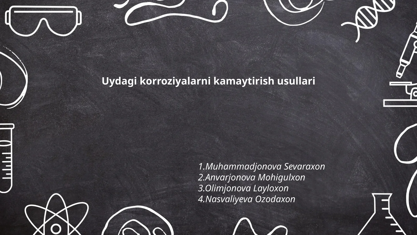 Uydagi korroziyalarni kamaytirish usullari