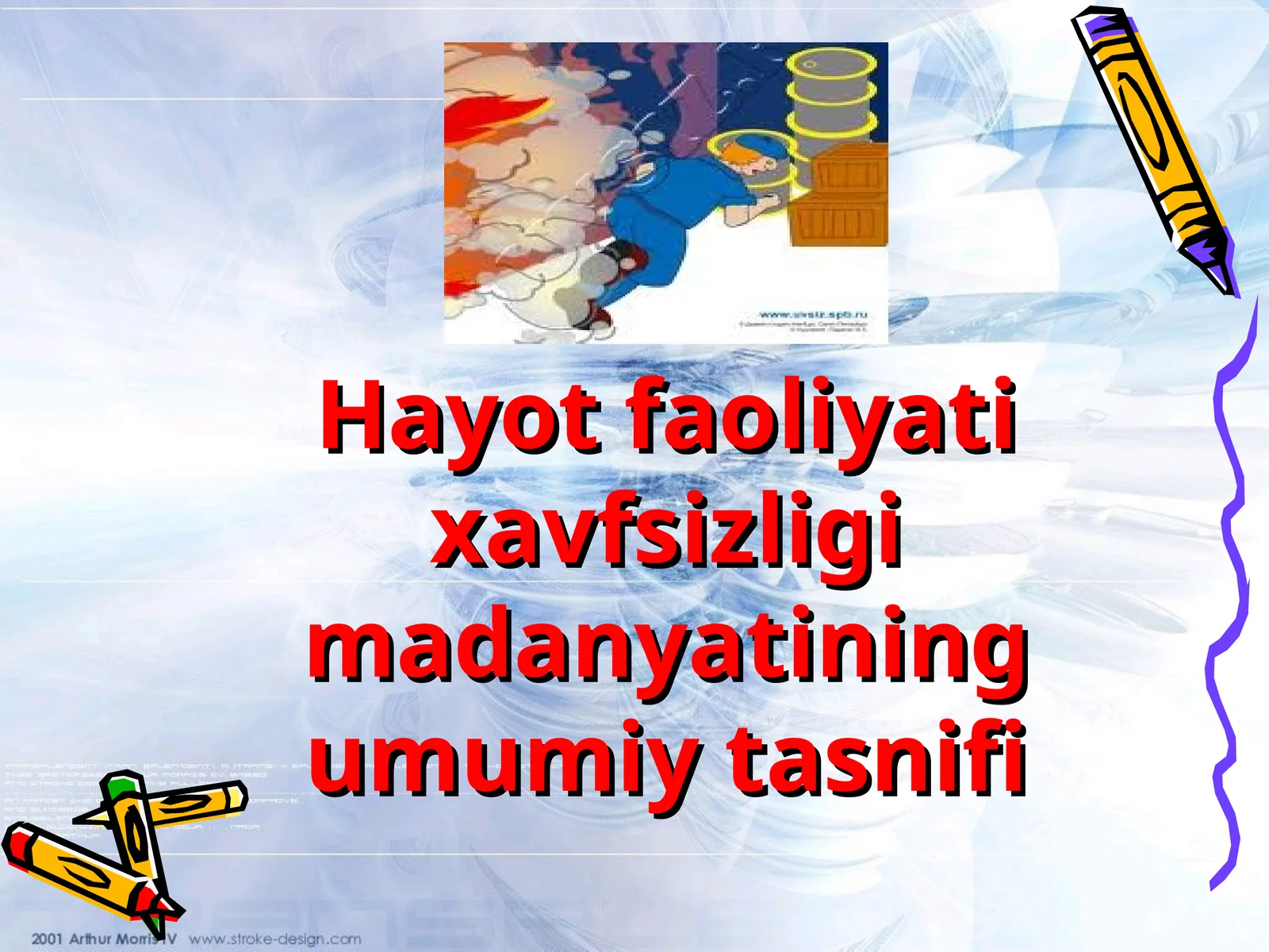 Hayot faoliyati xavfsizligi madanyatining umumiy tasnifi