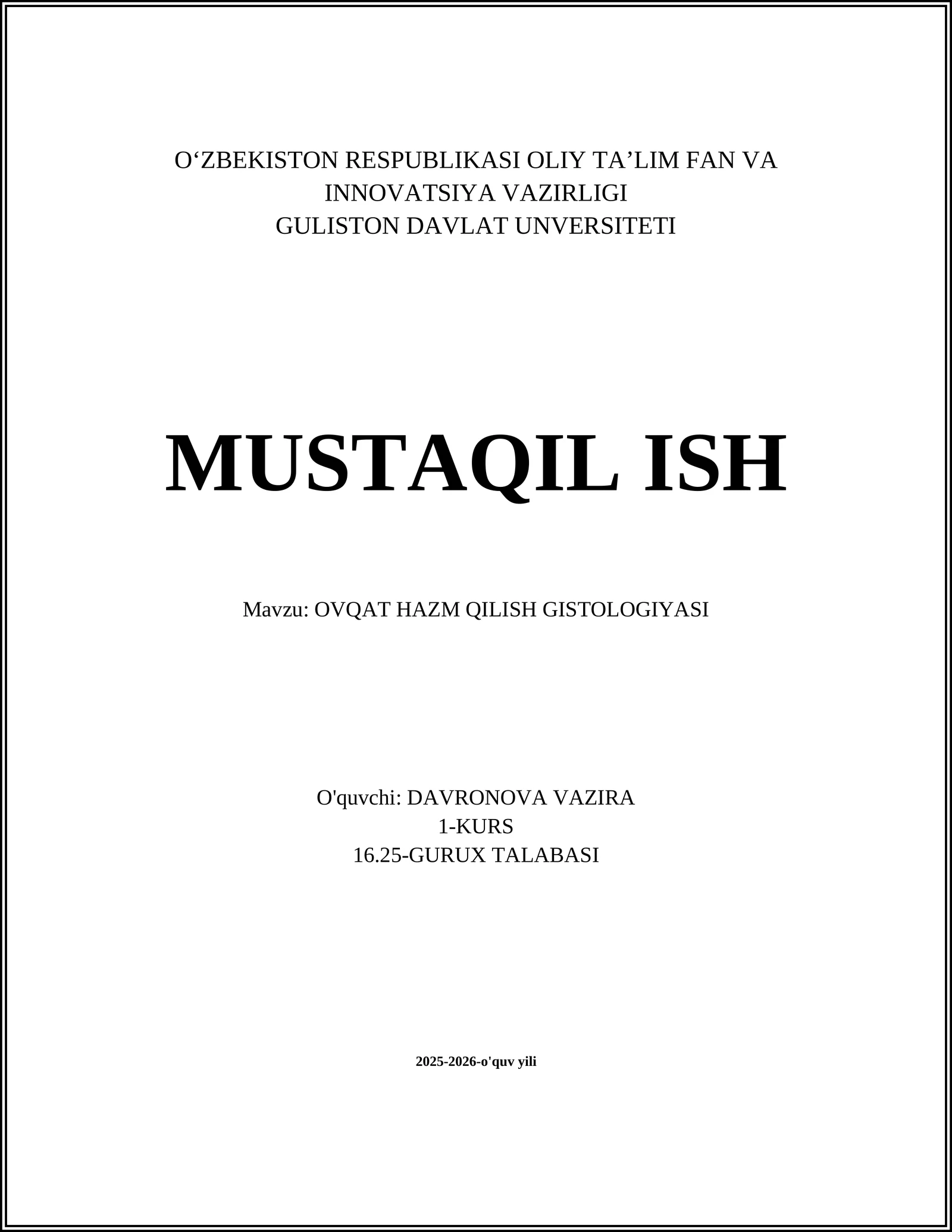 OVQAT HAZM QILISH GISTOLOGIYASI