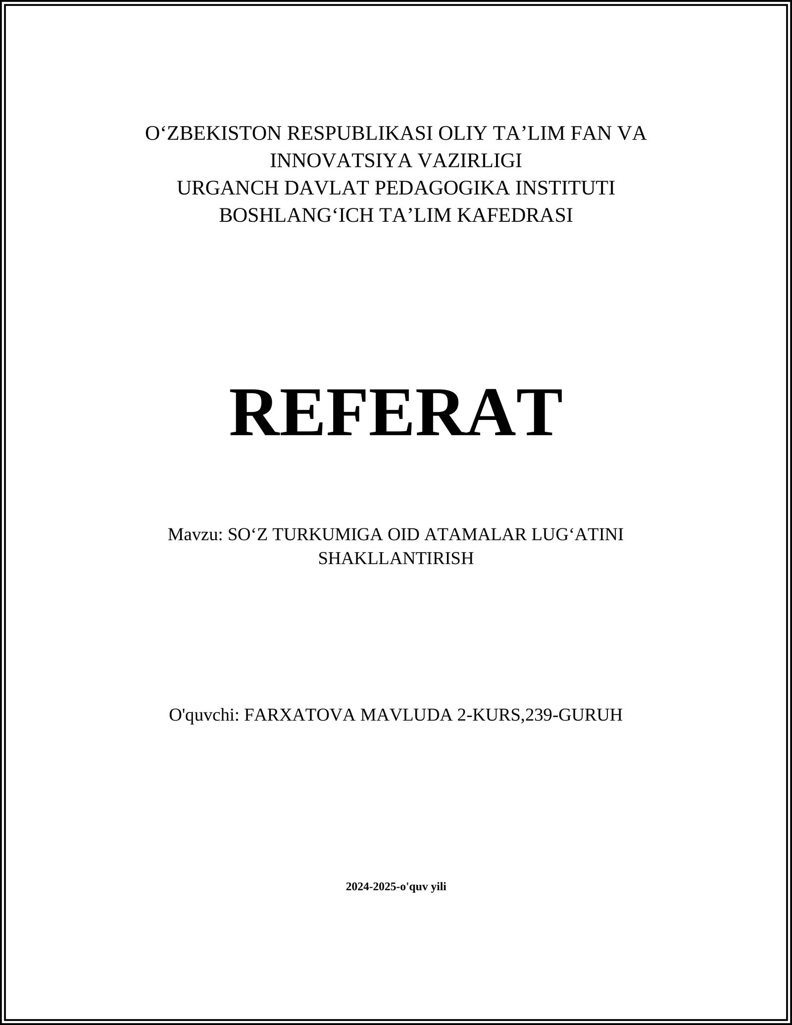 SOʻZ TURKUMIGA OID ATAMALAR LUGʻATINI SHAKLLANTIRISH