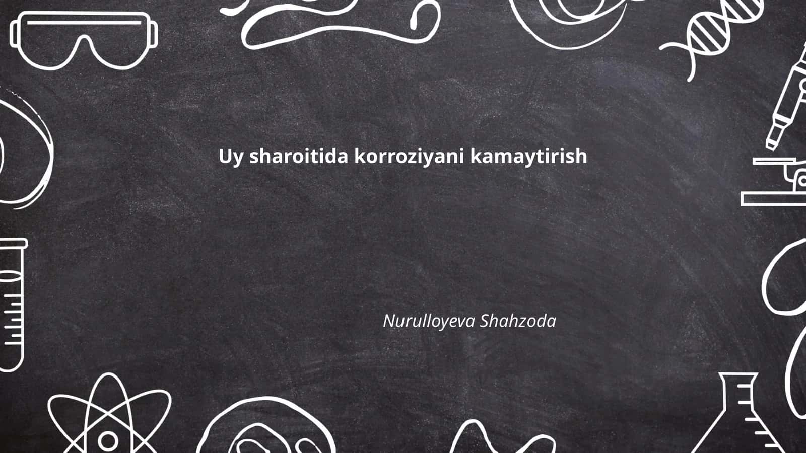 Uy sharoitida korroziyani kamaytirish